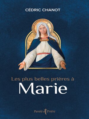 cover image of Les plus belles prières à Marie